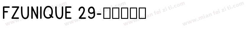 FZUNIQUE 29字体转换